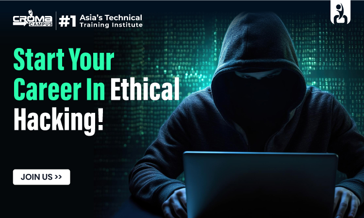 Start Your Career In Ethical Hacking