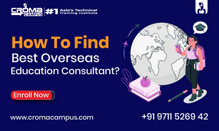 How To Find Best Overseas Education Consultants