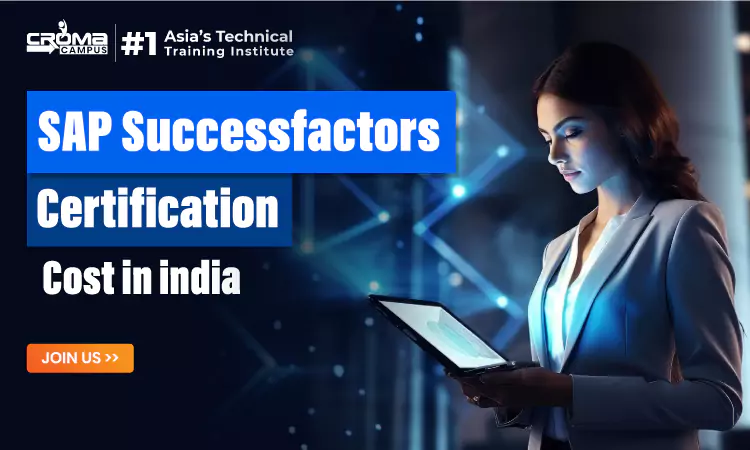 SAP Success factors Certification cost in India