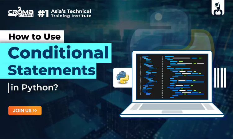 How to Use Conditional Statements in Python?