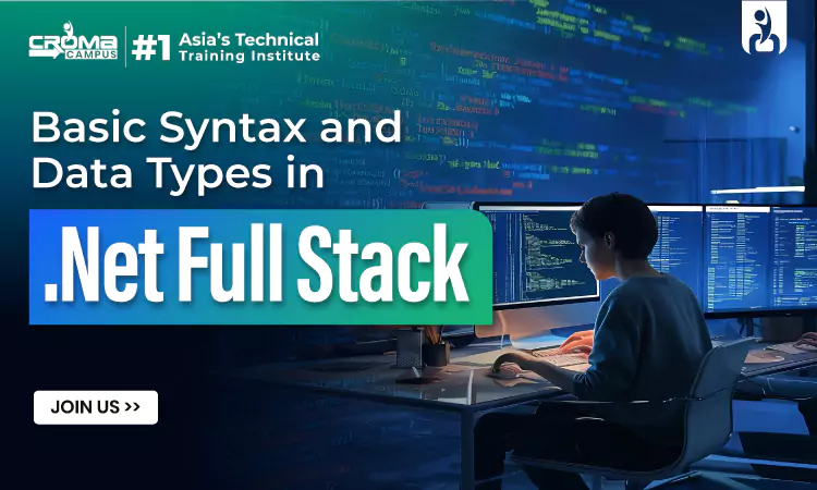 Basic Syntax and Data Types in .Net Full Stack